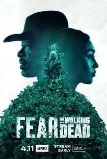Fear The Walking Dead 6ª Temporada